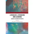 Taylor & Francis Ltd Literacies, Literature and Learning