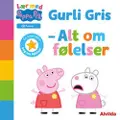 Forlaget Alvilda Peppa Pig - Lær med Gurli Gris - Gurli Gris - Alt om følelser