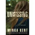 Amazon Publishing Unmissing - Kent, Minka