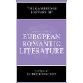 CAMBRIDGE UNIVERSITY PRESS The Cambridge History of European Romantic Literature