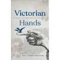 OHIO STATE UNIVERSITY PRESS Victorian Hands