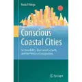 Springer International Publishing AG Conscious Coastal Cities