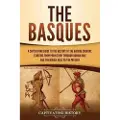 Captivating History The Basques