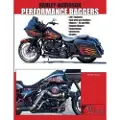 Wolfgang Publications Harley-Davidson Performance Bagger
