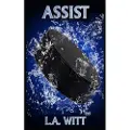 Independently Published Assist - Witt, L a