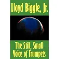 WILDSIDE PRESS The Still, Small Voice of Trumpets