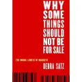 Oxford University Press Why Some Things Should Not Be for Sale