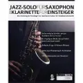 Fundamental Changes Ltd Jazz-Solo fu¨r Saxophon & Klarinette fu¨r Einsteiger