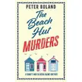 Joffe Books THE BEACH HUT MURDERS an absolutely gripping cozy mystery filled with twists and turns