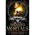 Kings Hollow Publishing Wrathful Mortals