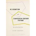 Oxford University Press 4E Cognition and Eighteenth-Century Fiction