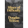 Canon Press Mines of Difficulty: A Commentary on First and Second Thessalonians