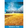 Snowballpublishing Science and Secrets of Wheat Trading