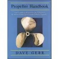 INTERNATIONAL MARINE PUBLISHING CO The Propeller Handbook: The Complete Reference for Choosing, Installing, and Understanding Boat Propellers