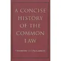 LIBERTY FUND INC A Concise History of the Common Law