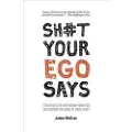 Hay House Sh#t Your Ego Says