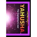 Createspace Independent Publishing Platform Return of Yahusha: On the Day of Yahuah