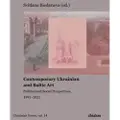 Ibidem-Verlag, Jessica Haunschild u Christian Schon Contemporary Ukrainian and Baltic Art