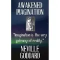Createspace Independent Publishing Platform Neville Goddard: Awakened Imagination