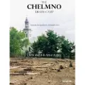 Ibidem-Verlag, Jessica Haunschild u Christian Schon The Chelmno Death Camp