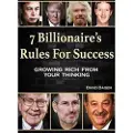 Createspace Independent Publishing Platform 7 Billionaire's Rules For Success: Growing Rich From Your Thinking