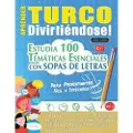 LearnX Aprender Turco Divirtiéndose! - Para Principiantes