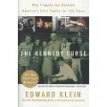 St. Martin's Griffin The Kennedy Curse: Why Tragedy Has Haunted America's First Family for 150 Years
