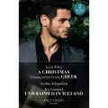 HarperCollins A Christmas Consequence For The Greek / His Innocent Unwrapped In Iceland