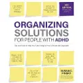 Quarto Publishing Group Organizing Solutions for People with ADHD, 3rd Edition