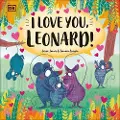 DK Publishing I Love You, Leonard!
