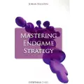 Everyman Chess Mastering Endgame Strategy