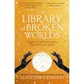 HarperCollins Library of Broken Worlds