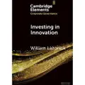 CAMBRIDGE UNIVERSITY PRESS Investing in Innovation