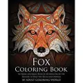 Createspace Independent Publishing Platform Fox Coloring Book: An Adult Coloring Book of 40 Stress Relief Fox Designs to Help You Relax and Unwind