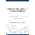 BLOOMSBURY African-On-African Colonization