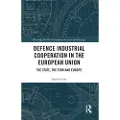 Taylor & Francis Ltd Defence Industrial Cooperation in the European Union