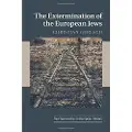 CAMBRIDGE UNIVERSITY PRESS The Extermination of the European Jews