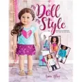 INTERWEAVE PRESS INC My Doll, My Style