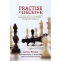 Naval Institute Press Practise to Deceive
