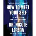 HarperCollins HOW TO MEET YOUR SELF