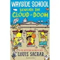 BLOOMSBURY Wayside School Beneath the Cloud of Doom