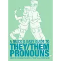 ONI PRESS A Quick & Easy Guide to They/Them Pronouns