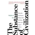 Skyhorse Publishing The Substance of Civilization