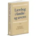 Karnov Group Lærebog i familie- og arveret | Anitta Godsk Pedersen Annette Kronborg Hans Viggo Godsk Pedersen | Språk: Dansk