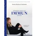 Gyldendal Dit helbreds bedste ven - immunsystemet | Bente Klarlund Pedersen | Språk: Dansk