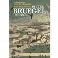 Lannoo Masterpiece: Pieter Bruegel the Elder