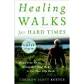 Shambhala Publications Healing Walks for Hard Times