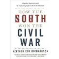 Oxford University Press How the South Won the Civil War