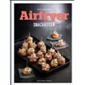 Politikens Forlag Airfryer-snackbogen | Britt Andersen | Språk: Dansk