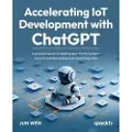 Packt Accelerating IoT Development with ChatGPT